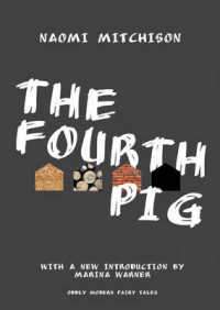 ナオミ・ミッチソン童話集<br>The Fourth Pig (Oddly Modern Fairy Tales) （Revised）