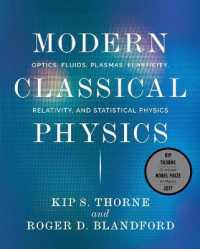最新古典物理学<br>Modern Classical Physics : Optics, Fluids, Plasmas, Elasticity, Relativity, and Statistical Physics