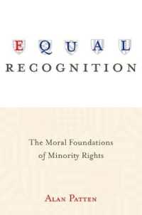 マイノリティの権利の道義的基礎<br>Equal Recognition : The Moral Foundations of Minority Rights
