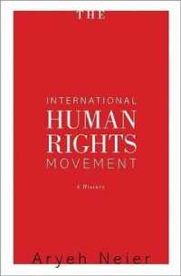国際人権運動史<br>International Human Rights Movement : A History (Human Rights and Crimes against Humanity) -- Paperback / softback