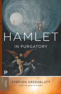 Ｓ．グリーンブラット著／煉獄のハムレット（新版）<br>Hamlet in Purgatory : Expanded Edition (Princeton Classics) （Expanded）