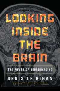 神経画像の最前線（英訳）<br>Looking inside the Brain : The Power of Neuroimaging