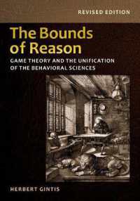 The Bounds of Reason : Game Theory and the Unification of the