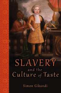 奴隷制と趣味の文化<br>Slavery and the Culture of Taste