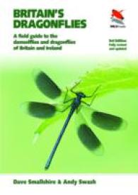 Britain's Dragonflies : A Field Guide to the Damselflies and Dragonflies of Britain and Ireland (Wild Guides Britain's Wildlife Series) （3 REV UPD）