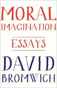 Moral Imagination : Essays