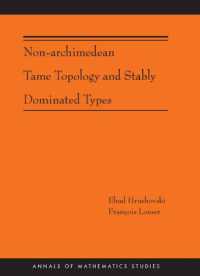 Non-Archimedean Tame Topology and Stably Dominated Types (Annals of Mathematics Studies)