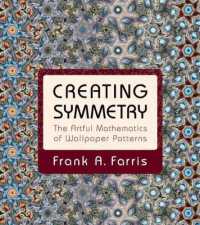 対称性をつくる：壁紙のもようから数学へ<br>Creating Symmetry : The Artful Mathematics of Wallpaper Patterns