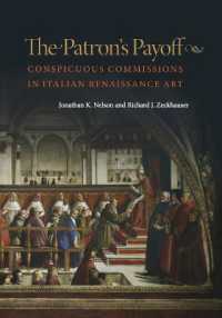 The Patron's Payoff : Conspicuous Commissions in Italian Renaissance Art