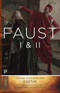 ゲーテ『ファウスト』（英訳・新版）<br>Faust I & II, Volume 2 : Goethe's Collected Works - Updated Edition (Princeton Classics)