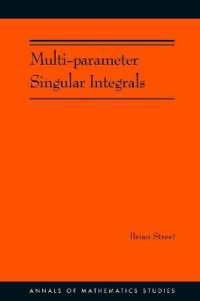 Multi-parameter Singular Integrals. (AM-189), Volume I (Annals of Mathematics Studies)