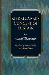 キルケゴールの絶望観（英訳）<br>Kierkegaard's Concept of Despair (Princeton Monographs in Philosophy)