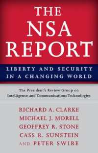 米国国家安全保障局（NSA）の情報収集活動：大統領諮問委員会による公式報告<br>The NSA Report : Liberty and Security in a Changing World
