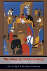The Priority of Democracy : Political Consequences of Pragmatism