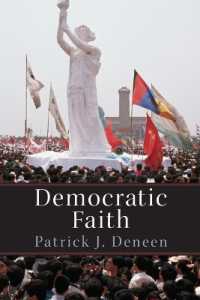 Democratic Faith (New Forum Books)