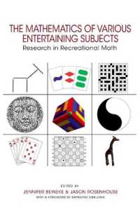 数学レクリエーション<br>The Mathematics of Various Entertaining Subjects : Research in Recreational Math