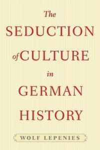 The Seduction of Culture in German History