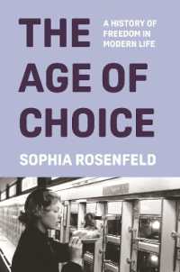 選択の時代：近現代の自由の歴史<br>The Age of Choice : A History of Freedom in Modern Life