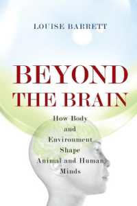 ルイ－ズ・バレット『野性の知能　裸の脳から、身体・環境とのつながりへ』（原書）<br>Beyond the Brain : How Body and Environment Shape Animal and Human Minds