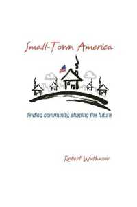 アメリカの田舎町<br>Small-Town America : Finding Community, Shaping the Future