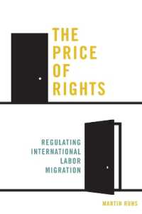 権利の代価：国際労働移動の規制<br>The Price of Rights : Regulating International Labor Migration