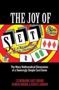 The Joy of SET : The Many Mathematical Dimensions of a Seemingly Simple Card Game