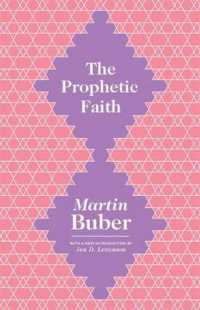 マルティン・ブーバー『預言者の信仰』（英訳）<br>The Prophetic Faith