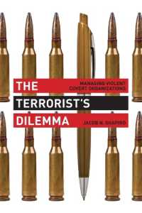 テロ組織運営のジレンマ<br>The Terrorist's Dilemma : Managing Violent Covert Organizations