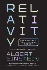 アインシュタイン『特殊および一般相対性理論について』（英訳・刊行100周年記念版）<br>Relativity : The Special and the General Theory - 100th Anniversary Edition