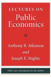 J．Ｅ．スティグリッツ（共）著／公共経済学講義（改訂版）<br>Lectures on Public Economics : Updated Edition