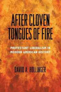 After Cloven Tongues of Fire : Protestant Liberalism in Modern American History