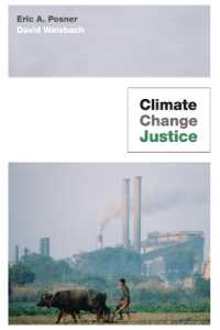 Ｅ．Ａ．ポズナー（共）著／気候変動と経済的正義<br>Climate Change Justice