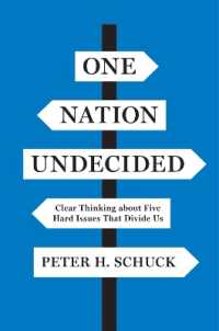 汚職への対処策<br>One Nation Undecided : Clear Thinking about Five Hard Issues That Divide Us