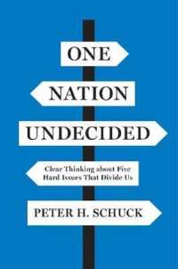 汚職への対処策<br>One Nation Undecided : Clear Thinking about Five Hard Issues That Divide Us
