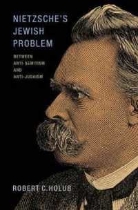 ニーチェとユダヤ問題：反セム主義と反ユダヤ主義の間<br>Nietzsche's Jewish Problem : Between Anti-Semitism and Anti-Judaism
