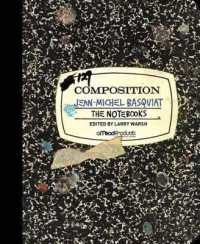 バスキアのノート（ファクシミリ版）<br>The Notebooks (The Sketchbooks)