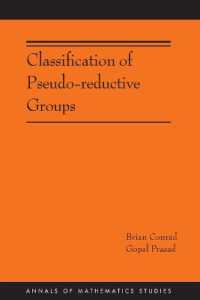 Classification of Pseudo-reductive Groups (Annals of Mathematics Studies)
