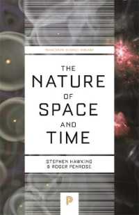 『ホーキングとペンローズが語る時空の本質』（新版）<br>The Nature of Space and Time (Princeton Science Library)