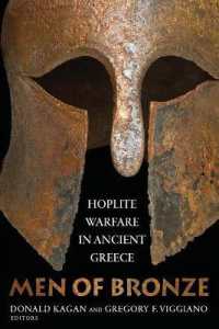 Men of Bronze : Hoplite Warfare in Ancient Greece