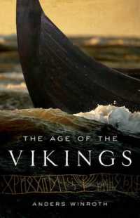ヴァイキングの時代：神話から歴史へ<br>The Age of the Vikings