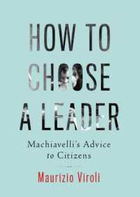 マキアヴェッリに学ぶリーダーの選び方<br>How to Choose a Leader : Machiavelli's Advice to Citizens