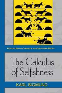 The Calculus of Selfishness (Princeton Series in Theoretical and Computational Biology)