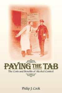 アルコール規制の費用便益分析<br>Paying the Tab : The Costs and Benefits of Alcohol Control