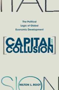 資本と共謀：途上国の経済成長を阻む政治的要因<br>Capital and Collusion : The Political Logic of Global Economic Development