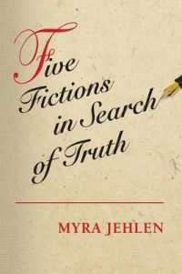 真実を求める小説：フロベール、ジェイムズ、ナボコフ<br>Five Fictions in Search of Truth