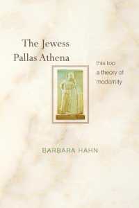 The Jewess Pallas Athena : This Too a Theory of Modernity