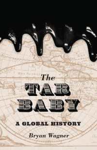 「タール・ベイビー」のグローバル文学史<br>The Tar Baby : A Global History
