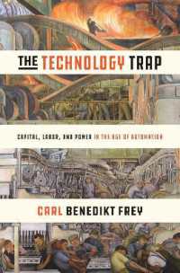 テクノロジーの罠：オートメーションの時代の資本、労働と権力<br>The Technology Trap : Capital, Labor, and Power in the Age of Automation
