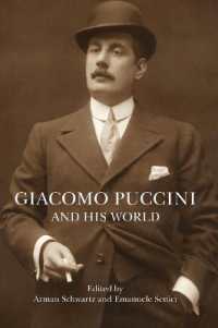 プッチーニとその世界<br>Giacomo Puccini and His World (The Bard Music Festival)