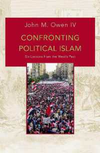 政治的イスラームとの対決：西洋の過去からの６つの教訓<br>Confronting Political Islam : Six Lessons from the West's Past